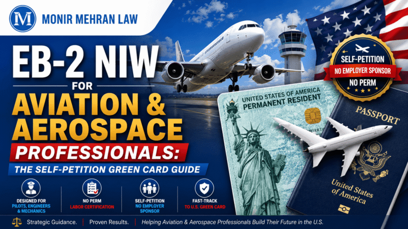 EB-2 NIW for Aviation Professionals: Green Card Guide